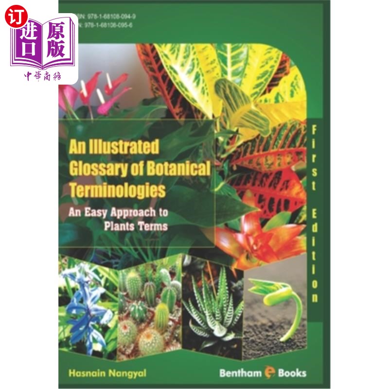 海外直订An Illustrated Glossary of Botanical Terminologies: An Easy Approach to Plant Te 植物术语图解法