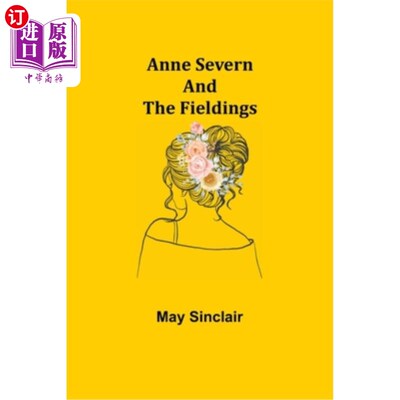 海外直订Anne Severn and the Fieldings 安妮·塞文和菲尔丁一家