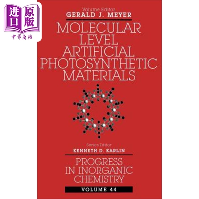 现货 分子级人工光合材料 Molecular Level Artificial Photosynthetic Materials Volume 44 Kenneth Karlin