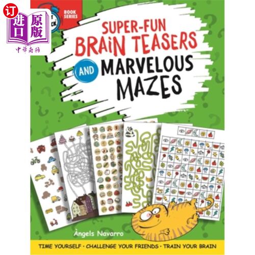 海外直订Super-Fun Brain Teasers and Marvelous Mazes: Time Yourself, Challenge Your Frien 超级有趣的脑筋急转弯和奇妙