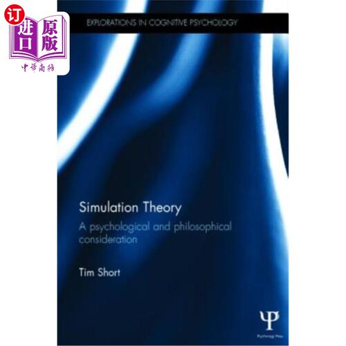 海外直订Simulation Theory: A Psychological and Philosophical Consideration 模拟理论：心理学和哲学的思考