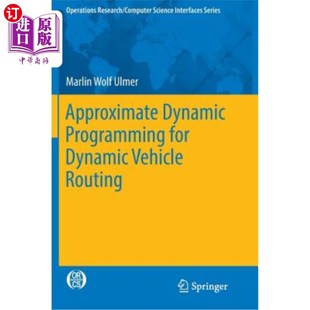 Routing for Vehicle 近似动态规划 动态车辆路径 Dynamic 海外直订Approximate Programming