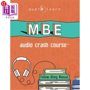 海外直订MBE Audio Crash Course: Complete Test Prep and Review for the NCBE Multistate Ba MBE音频速成课程:
