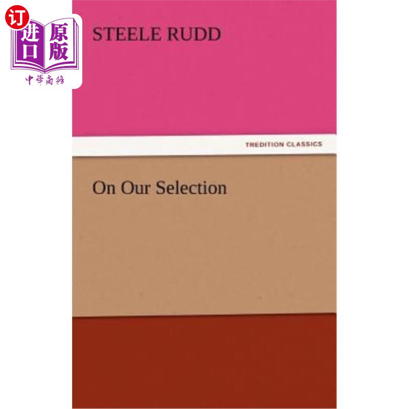 海外直订On Our Selection 在我们的选择