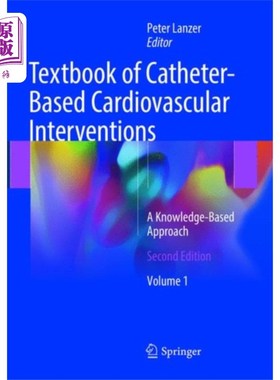 海外直订医药图书Textbook of Catheter-Based Cardiovascular Interv... 导管心血管介入治疗教科书
