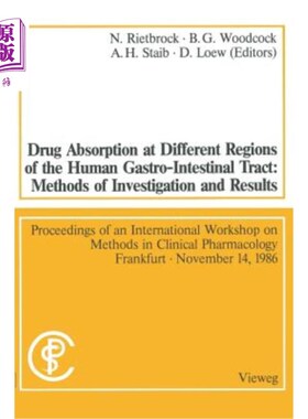 海外直订医药图书Drug Absorption at Different Regions of the Human Gastro-Intestinal Tract: Metho 人体胃肠道不同部位