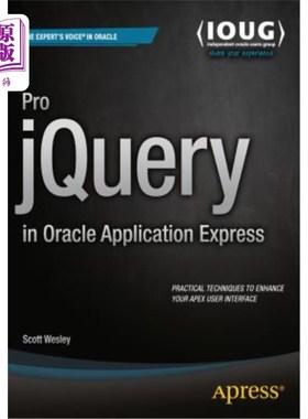 海外直订Pro Jquery in Oracle Application Express Pro Jquery in Oracle Application Expres Oracle App