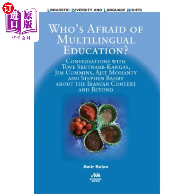 海外直订Who's Afraid of Multilingual Education?: Conversations with Tove Skutnabb-Kangas 谁害怕多语言教育?: