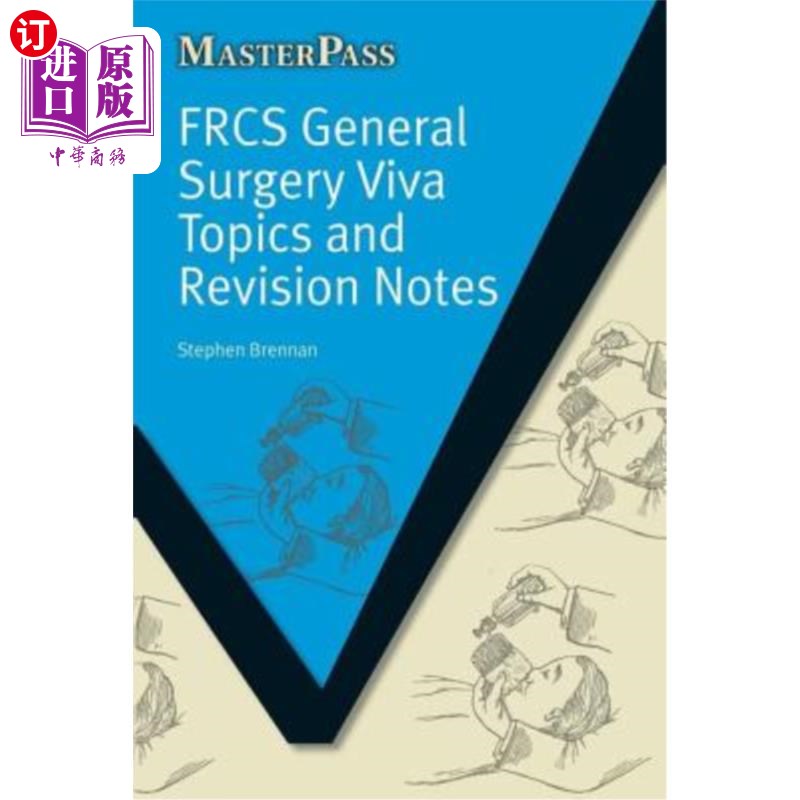 海外直订医药图书Frcs General Surgery Viva Topics and Revision Notes FRCS普通外科VIVA主题和修订说明