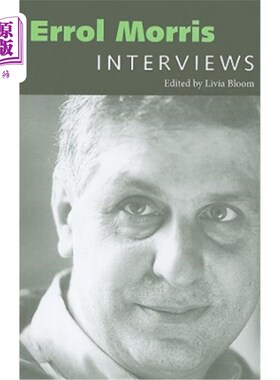 海外直订Errol Morris: Interviews 埃罗尔·莫里斯：采访