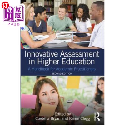 海外直订Innovative Assessment in Higher Education: A Handbook for Academic Practitioners 高等教育创新评估：学术从业