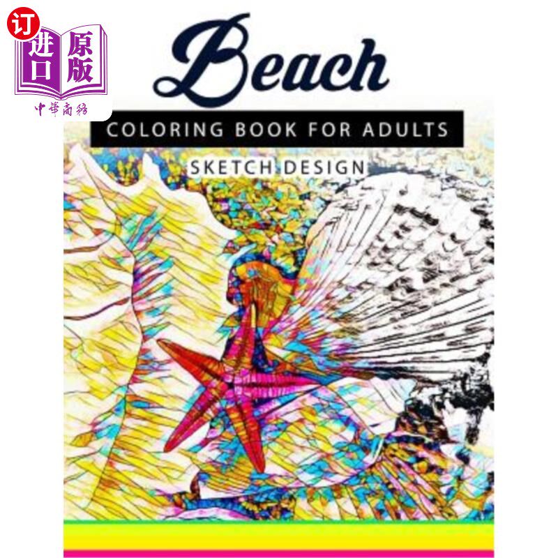 海外直订Beach Coloring Books for Adults: A Sketch grayscale coloring books beginner (Hig 成人海滩彩绘书：素描灰度彩