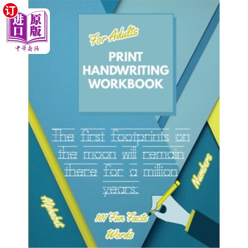 海外直订Print Handwriting Workbook for Adults: Improve your printing handwriting & pract 成人打印书法练习册:提高你