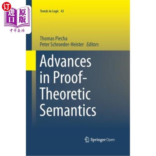 海外直订Advances in Proof-Theoretic Semantics 证明理论语义学研究进展