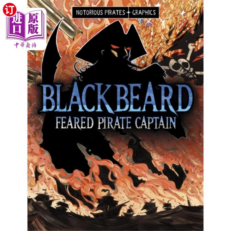 海外直订Blackbeard, Feared Pirate Captain 黑胡子，可怕的海盗船长