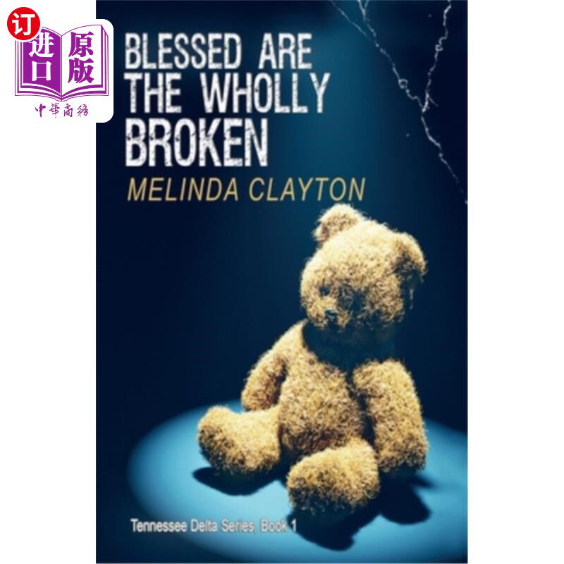 海外直订Blessed Are the Wholly Broken 完全破碎的人有福了