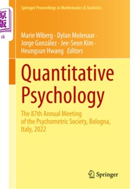 海外直订Quantitative Psychology: The 87th Annual Meeting of the Psychometric Society, Bo 数量心理学:心理测量学会第8