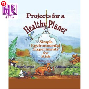 Healthy Planet Kids for 健康星球项目：儿童简单环境实验 Experiments Environmental 海外直订Projects Simple