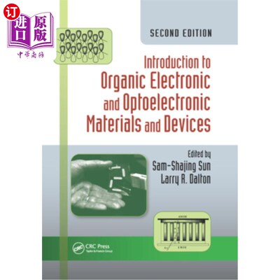 海外直订Introduction to Organic Electronic and Optoelectronic Materials and Devices