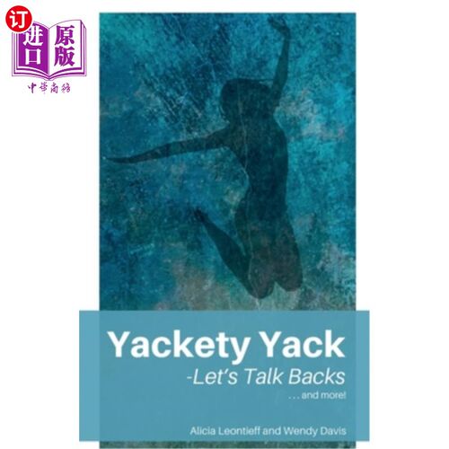 海外直订医药图书Yackety Yack: - Let's Talk Backs! 我们顶嘴吧！