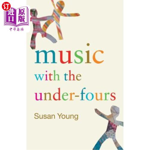 海外直订Music with the Under-Fours 四脚以下的音乐