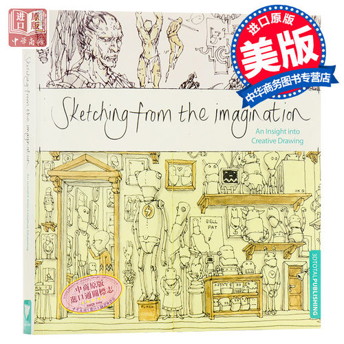 Sketching from the Imagination: An Insight into Creative Drawing 进口艺术 从想象中描绘：对创造性绘画的洞察【中商原版】