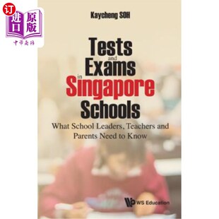 老 考试：学校领导 Leaders and Exams Teachers Schools Singapore 新加坡学校 海外直订Tests What Parents School