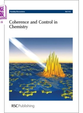 海外直订Coherence and Control in Chemistry 化学中的相干性与控制