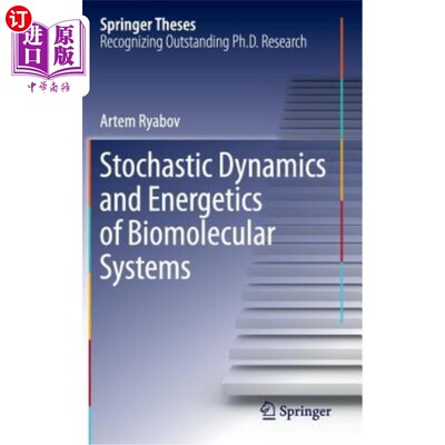 海外直订Stochastic Dynamics and Energetics of Biomolecular Systems 生物分子系统的随机动力学和能量学