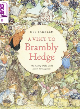 探访野蔷薇村 A Visit To Brambly Hedge 英文原版 儿童文学绘本 插图故事 精装 7岁以上 小初文学 Jill Barklem【中商原版】