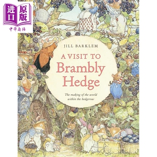 探访野蔷薇村 A Visit To Brambly Hedge 英文原版 儿童文学绘本 插图故事 精装 7岁以上 小初文学 Jill Barklem【中商原版】