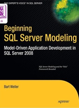 海外直订Beginning SQL Server Modeling: Model-Driven Application Development in SQL Serve 开始SQL Serv
