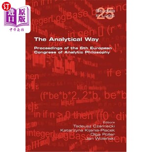 European Analytical the 海外直订The Congress 分析方法 Proceedings Philoso Way. 第六届欧洲分析哲 Analytic 6th