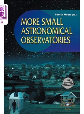 海外直订More Small Astronomical Observatories 更多的小型天文观测站