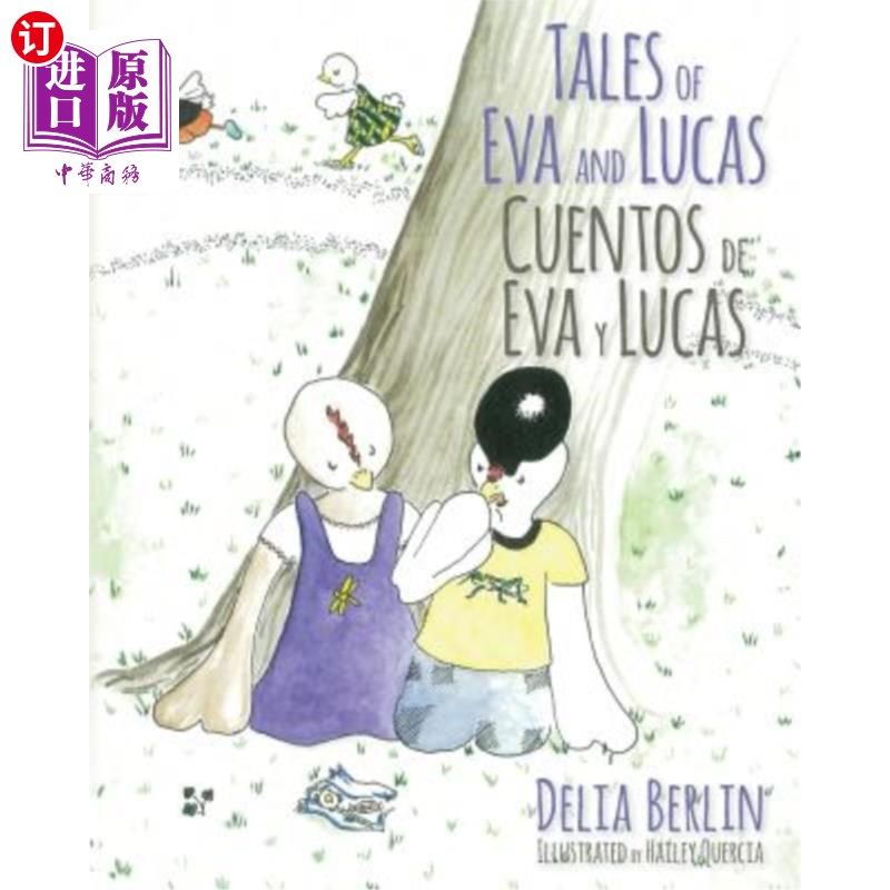 海外直订Tales of Eva and Lucas: Cuentos de Eva y Lucas 伊娃和卢卡斯的故事：库恩托斯·德伊娃和卢卡斯