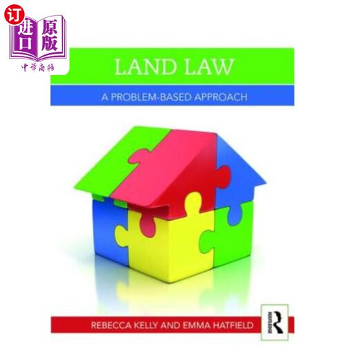 海外直订Land Law: A Problem-Based Approach 土地法:基于问题的方法
