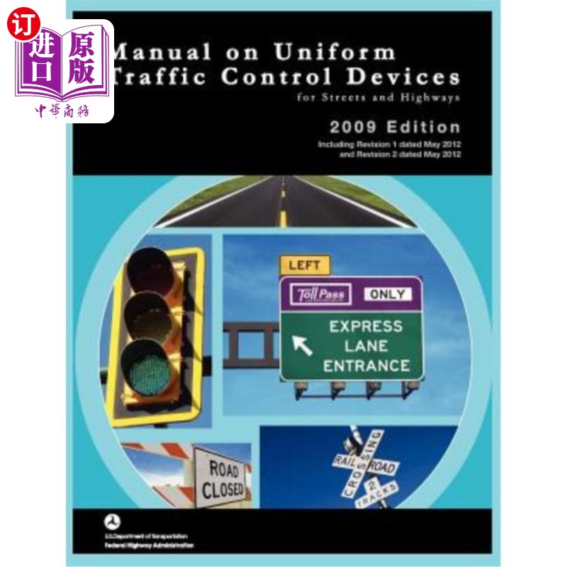 海外直订Manual on Uniform Traffic Control for Streets and Highways (Includes changes 1 a 街道和公路统一交通管制手册