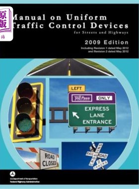 海外直订Manual on Uniform Traffic Control for Streets and Highways (Includes changes 1 a 街道和公路统一交通管制手册