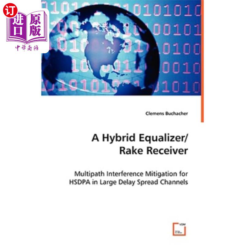 海外直订A Hybrid Equalizer/ Rake Receiver 混合均衡器/耙接收机