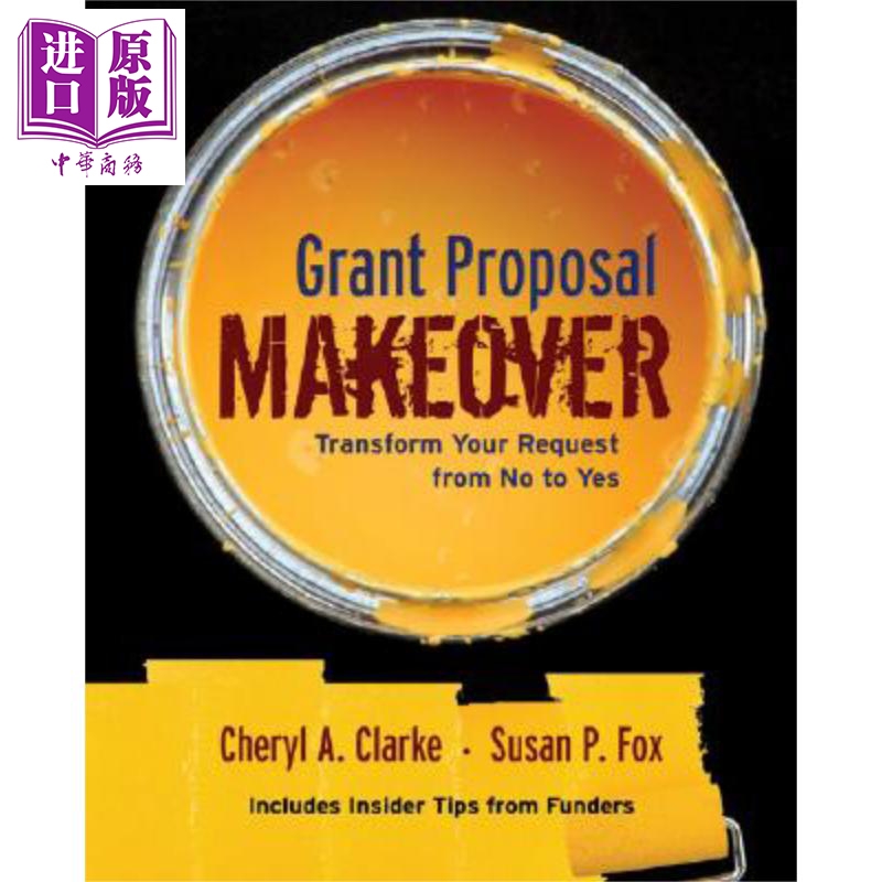 现货 赠款建议制定 Grant Proposal Makeover Transform Your Request From No To Yes 英文原版 Cheryl Clarke 【中商原版】