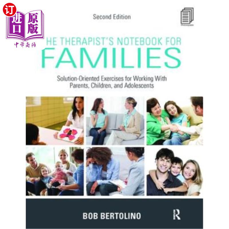 海外直订医药图书The Therapist's Notebook for Families: Solution-Oriented Exercises for Working w 家庭治疗师手册:与