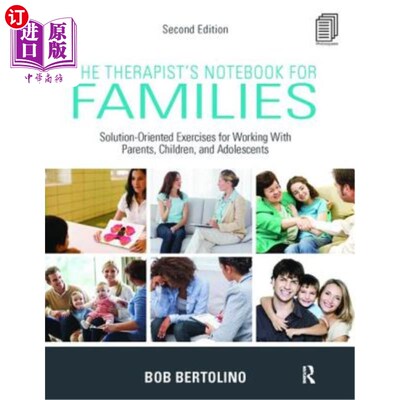 海外直订医药图书The Therapist's Notebook for Families: Solution-Oriented Exercises for Working w 家庭治疗师手册:与
