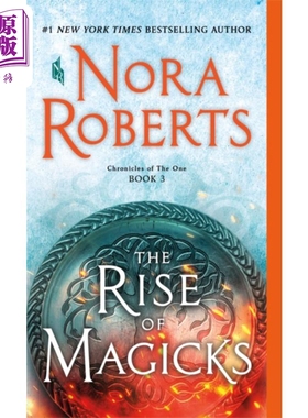 现货 一个人的编年史3 魔术师的崛起 The Rise of Magicks: Chronicles of the One 3 英文原版 NORA ROBERTS【中商原版】