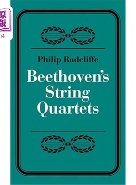 海外直订Beethoven's String Quartets 贝多芬的弦乐四重奏