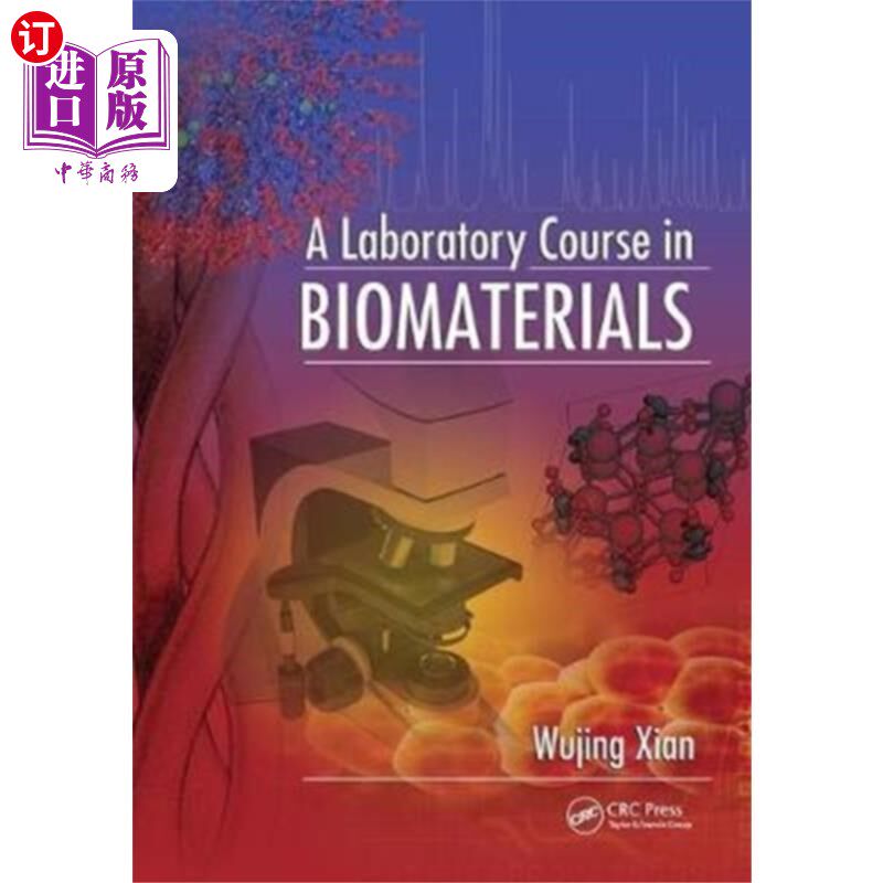 海外直订医药图书Laboratory Course in Biomaterials 生物材料实验课程