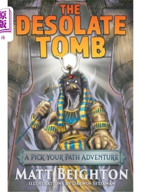 海外直订The Desolate Tomb: A Pick Your Path Adventure 荒凉的坟墓:选择你的道路的冒险