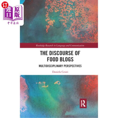 海外直订The Discourse of Food Blogs: Multidisciplinary Perspectives 美食博客的话语:多学科视角