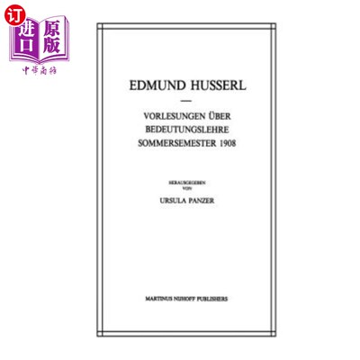海外直订Vorlesungen über Bedeutungslehre Sommersemester 1908 1908年夏季学期的论文