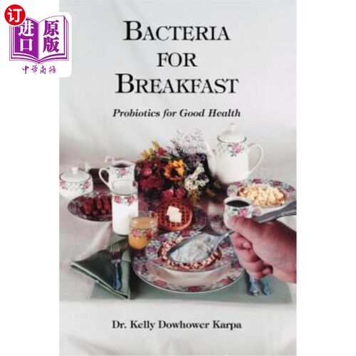 海外直订医药图书Bacteria for Breakfast 早餐细菌