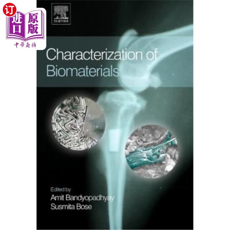 海外直订Characterization of Biomaterials